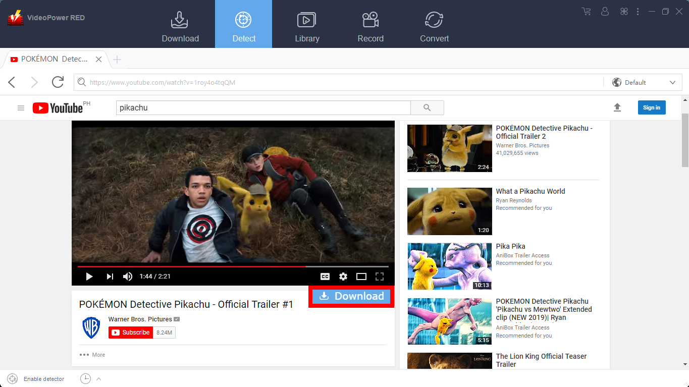 VideoPower RED, Download Pikachu Videos, auto-detect youtube